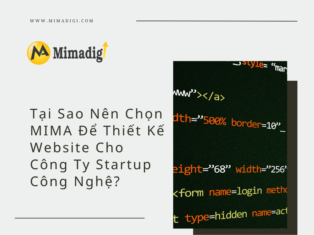 Tại Sao Nên Chọn MIMA Để Thiết Kế Website Cho Công Ty Startup Công Nghệ? tại mima