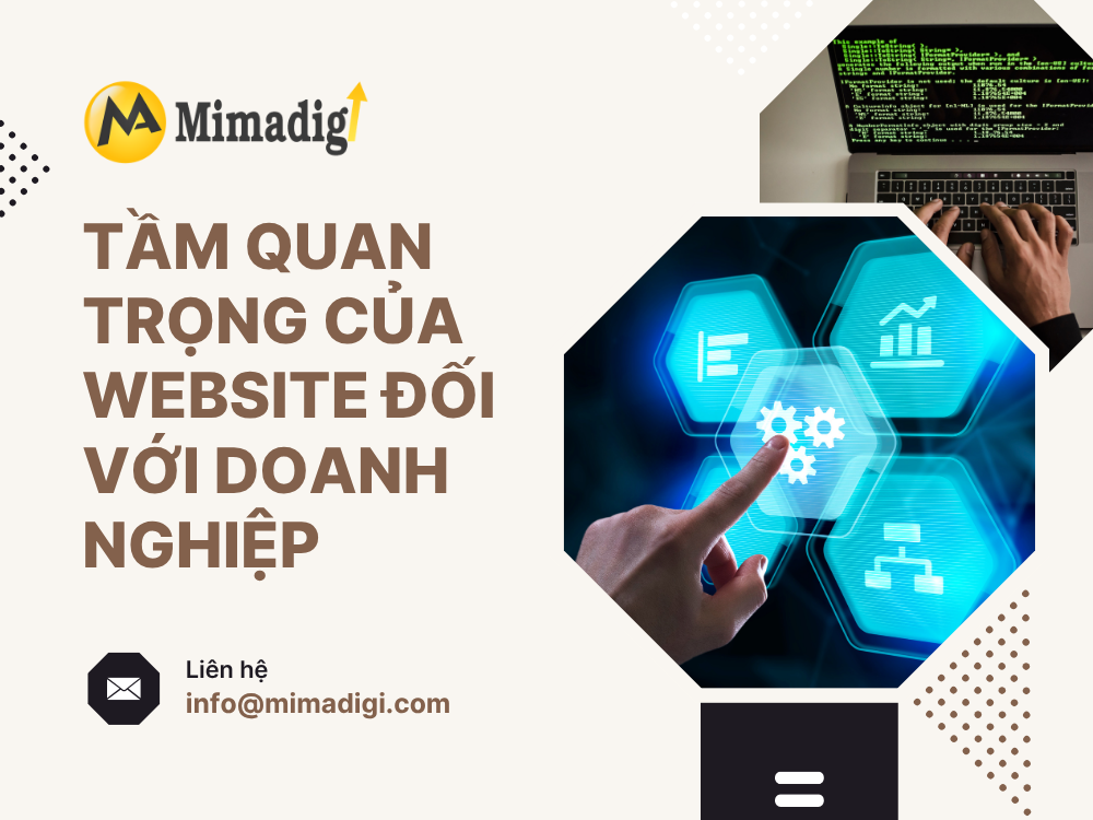 Tầm Quan Trọng của Website đối với Doanh Nghiệp tại mima