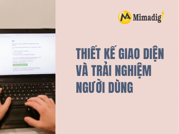 Bước 3: Thiết kế giao diện và trải nghiệm người dùng tại mima