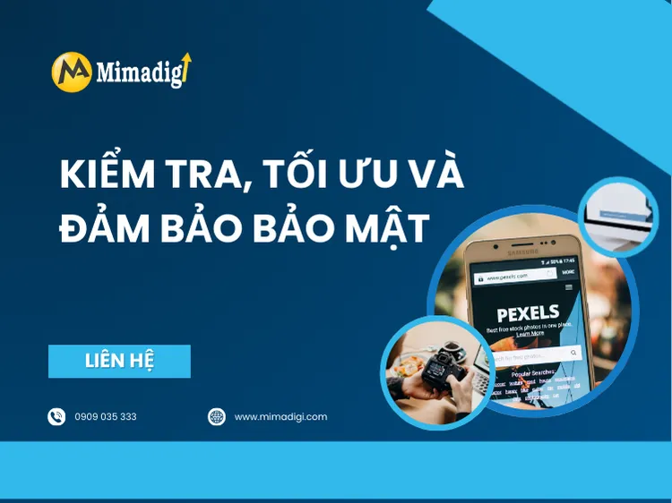 Bước 4: Kiểm tra, tối ưu và đảm bảo bảo mật tại mima