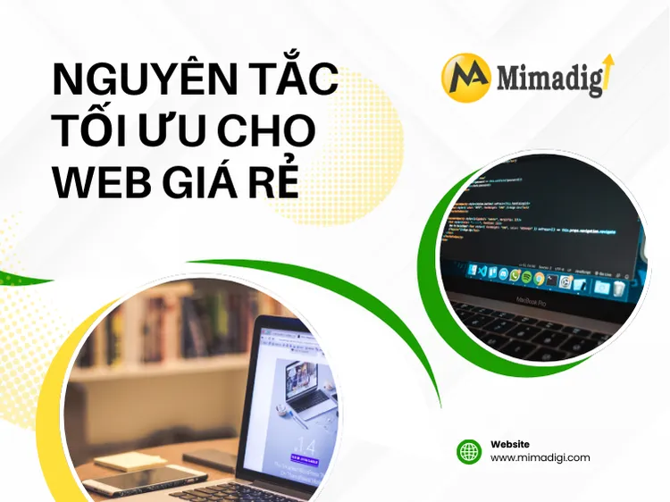 Nguyên tắc tối ưu cho web giá rẻ tại mima