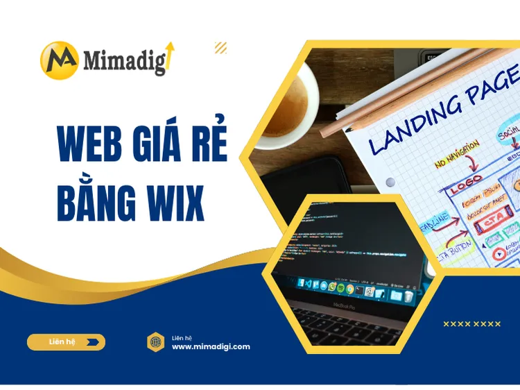 Web giá rẻ bằng Wix: Giải pháp hiệu quả cho cá nhân và doanh nghiệp tại mima