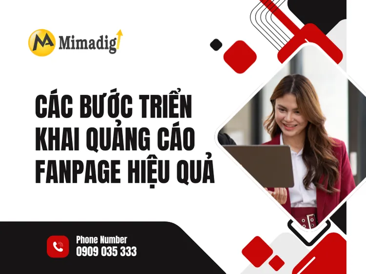 Các bước triển khai quảng cáo fanpage hiệu quả tại mima