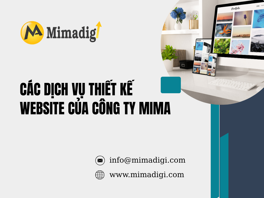 Các dịch vụ thiết kế website của Công Ty MIMA tai mima