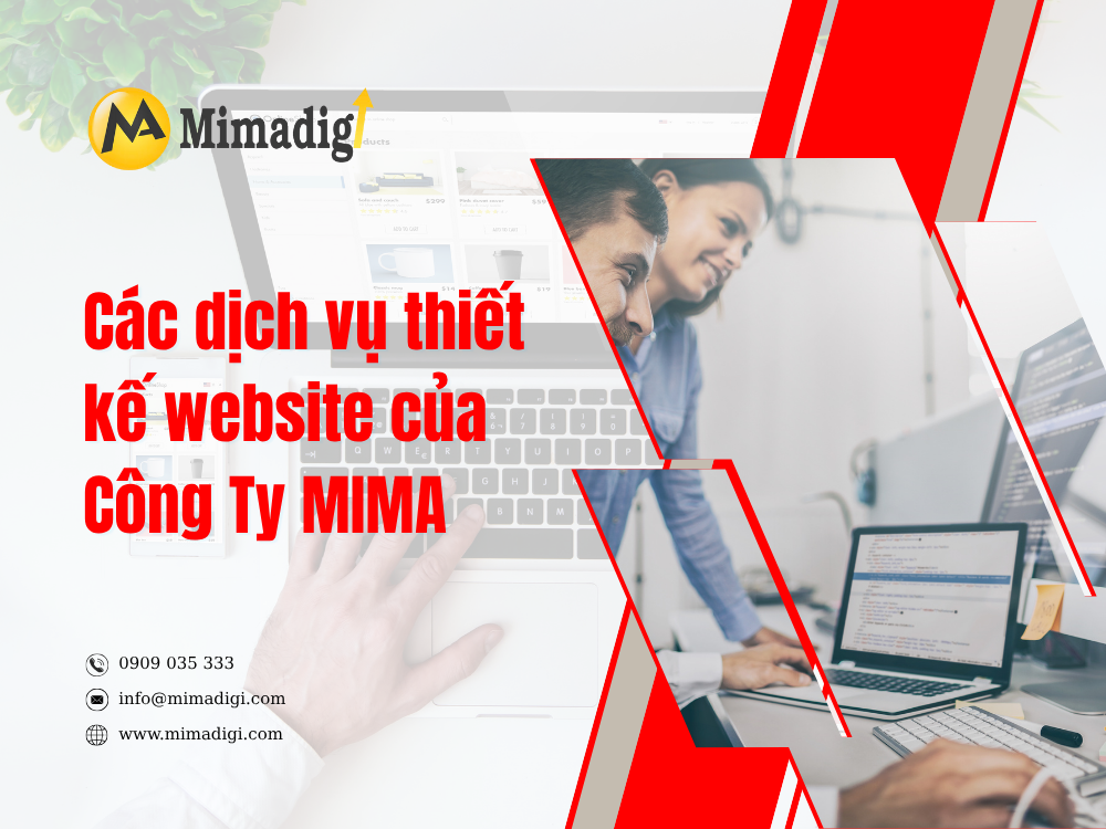 Các dịch vụ thiết kế website của Công Ty MIMA tại mima