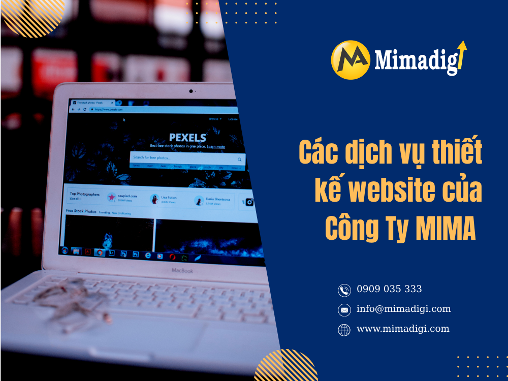 Các dịch vụ thiết kế website của Công Ty MIMA tại mima