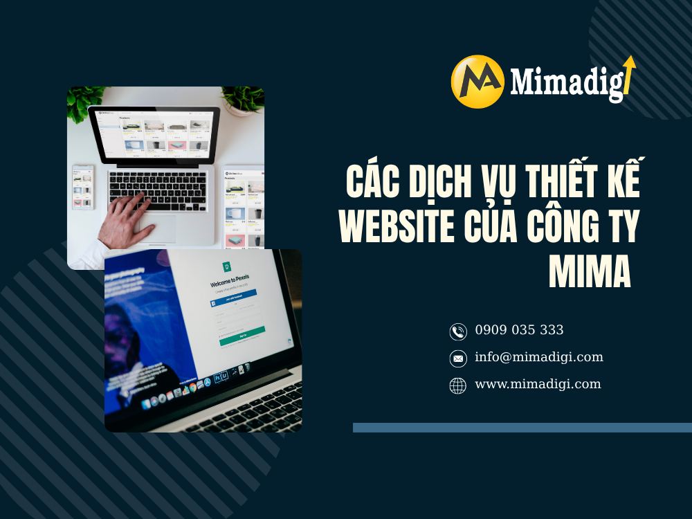 Các dịch vụ thiết kế website của Công Ty MIMA tại mima