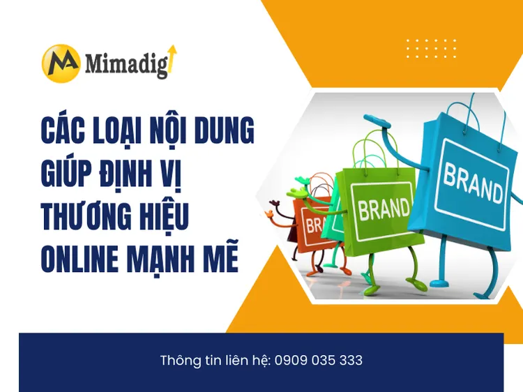 Types of Content that Help Position a Brand Online Powerfully at mima