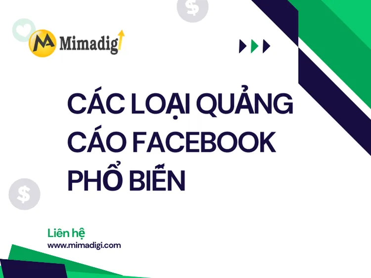 Các loại quảng cáo Facebook phổ biến tại mima