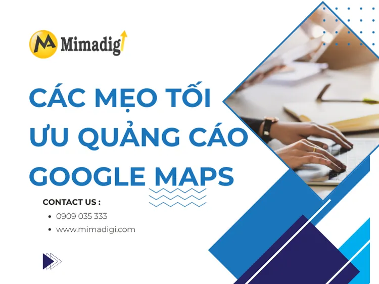 Tips for optimizing Google Maps ads at mima