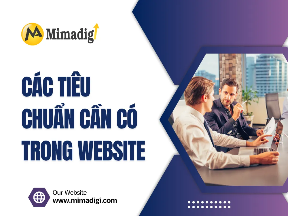 Các Tiêu Chuẩn Cần Có Trong Website tại mima