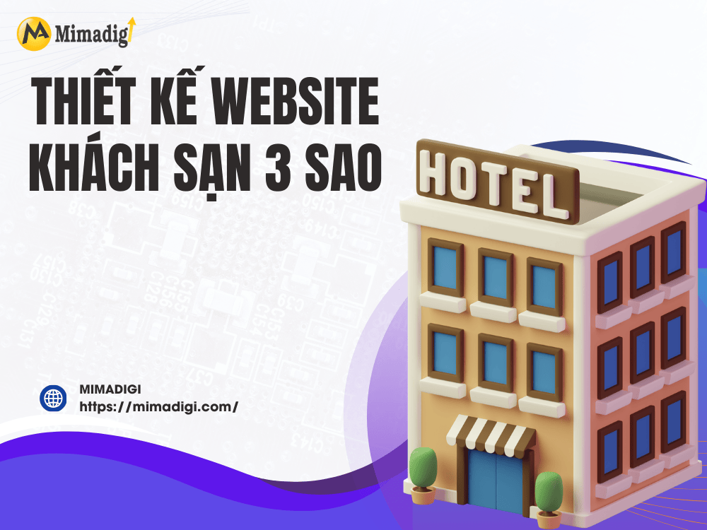 Essential Features for a 3-Star Hotel Website at MIMA