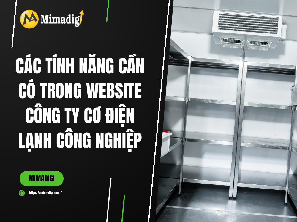 Essential Features for an Industrial Mechanical and Refrigeration Company Website at MIMA