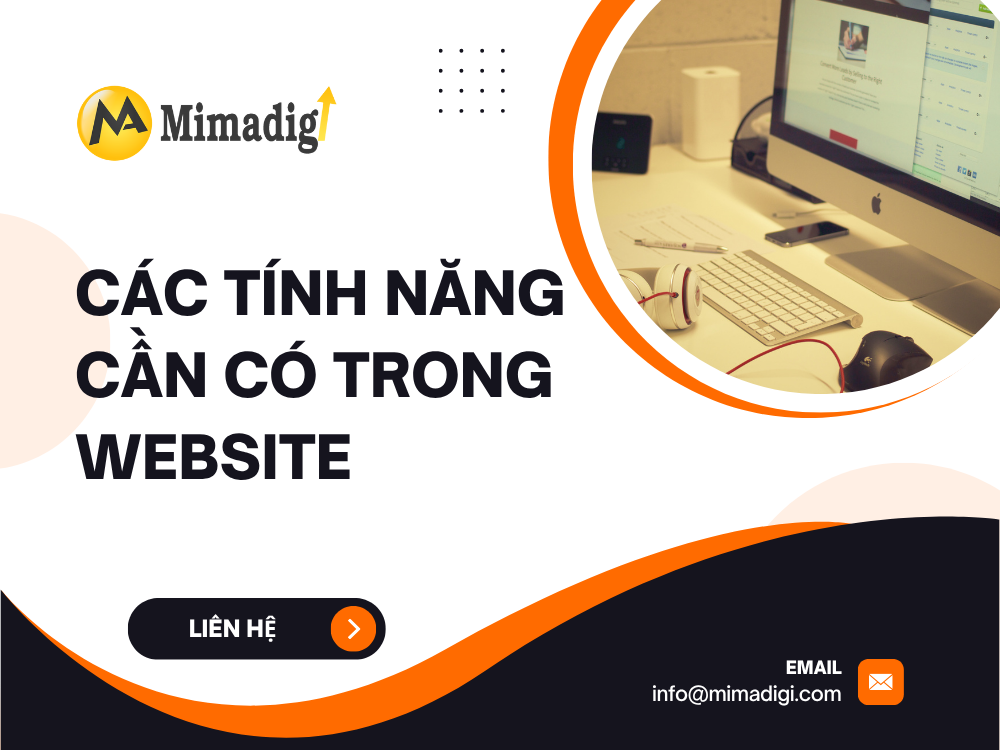 Các Tính Năng Cần Có Trong Website Công Ty Sản Xuất Linh Kiện Điện Tử tại mima