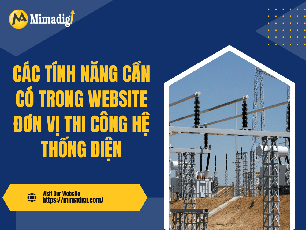 Features Needed in a Website for Electrical System Construction Units at MIMA