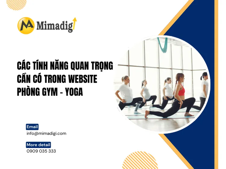Các Tính Năng Quan Trọng Cần Có Trong Website Phòng Gym – Yoga tại mima