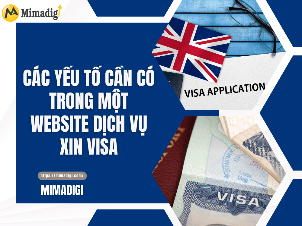 Elements Needed in a Visa Application Service Website at MIMA