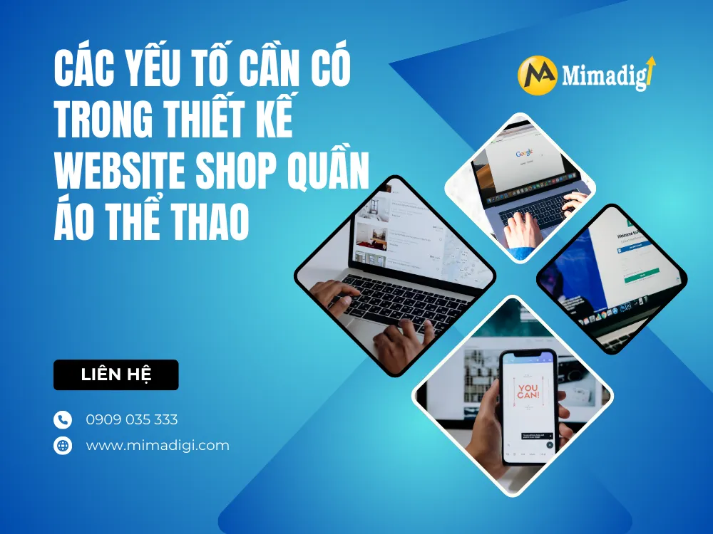 Các Yếu Tố Cần Có Trong Thiết Kế Website Shop Quần Áo Thể Thao tại mima