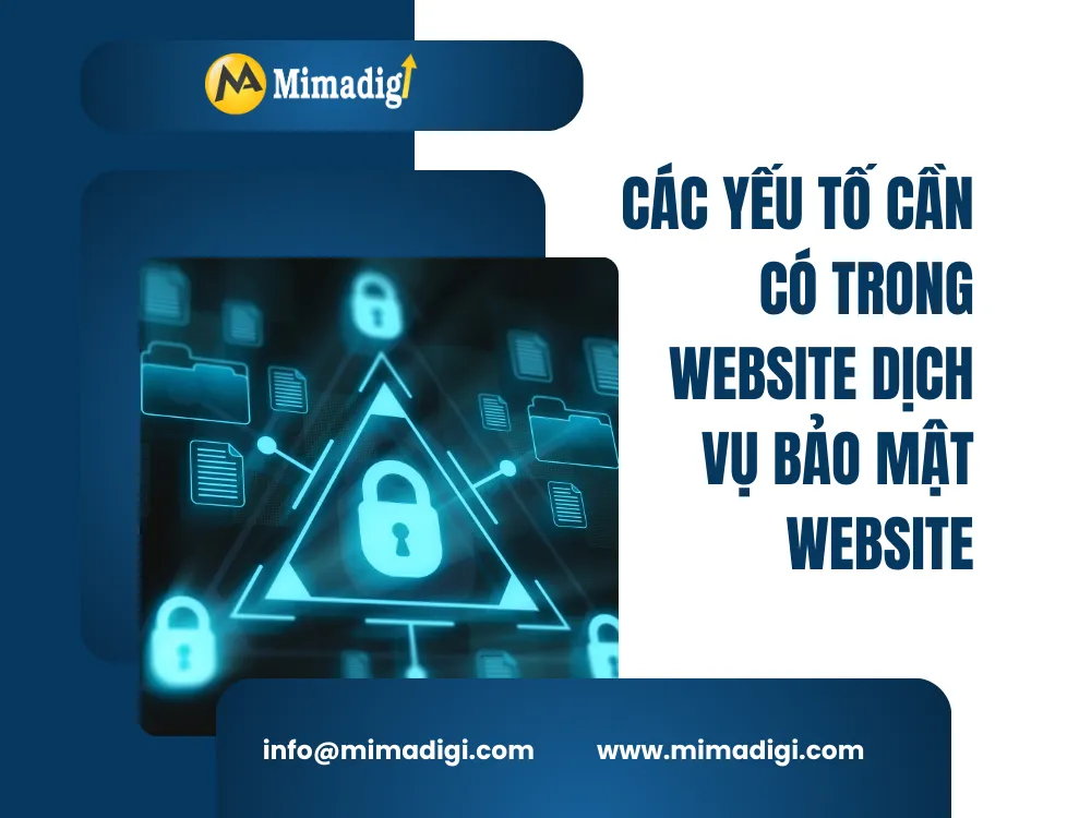 Các yếu tố cần có trong website dịch vụ bảo mật website tại mima