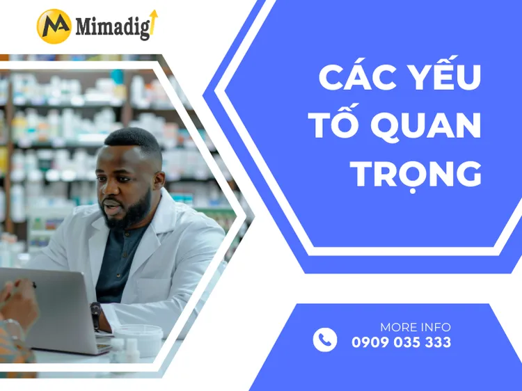 Các yếu tố quan trọng khi thiết kế website hiệu thuốc tại mima