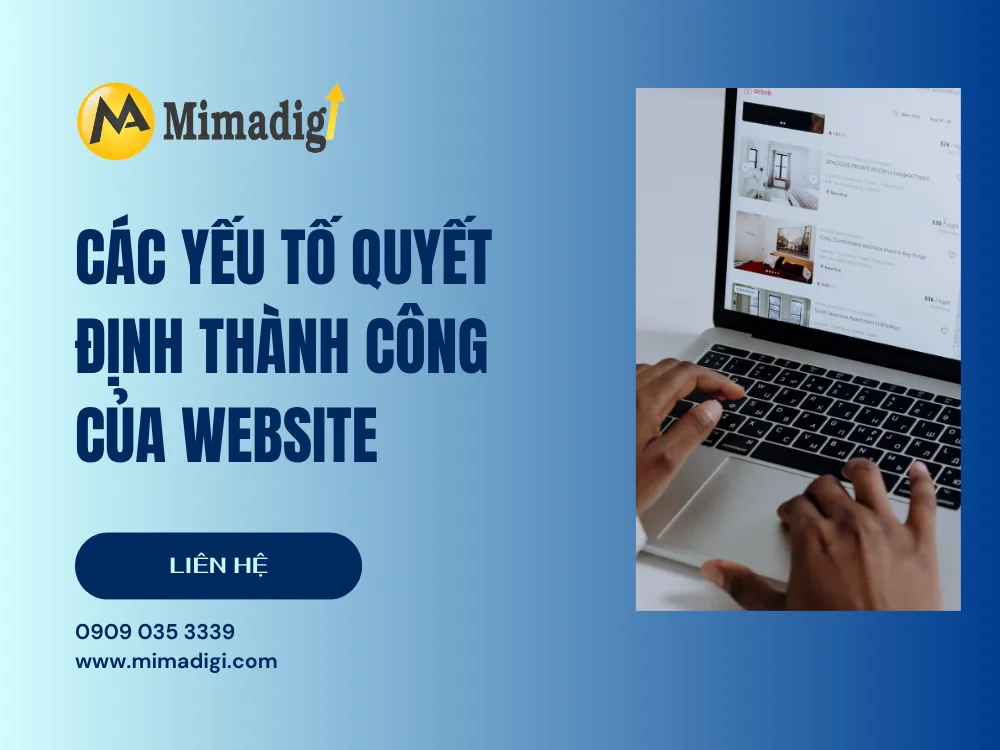 Các yếu tố quyết định thành công tại mima