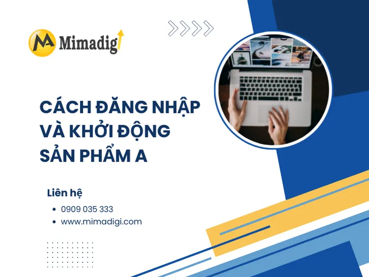 How to log in and start Product A at mima