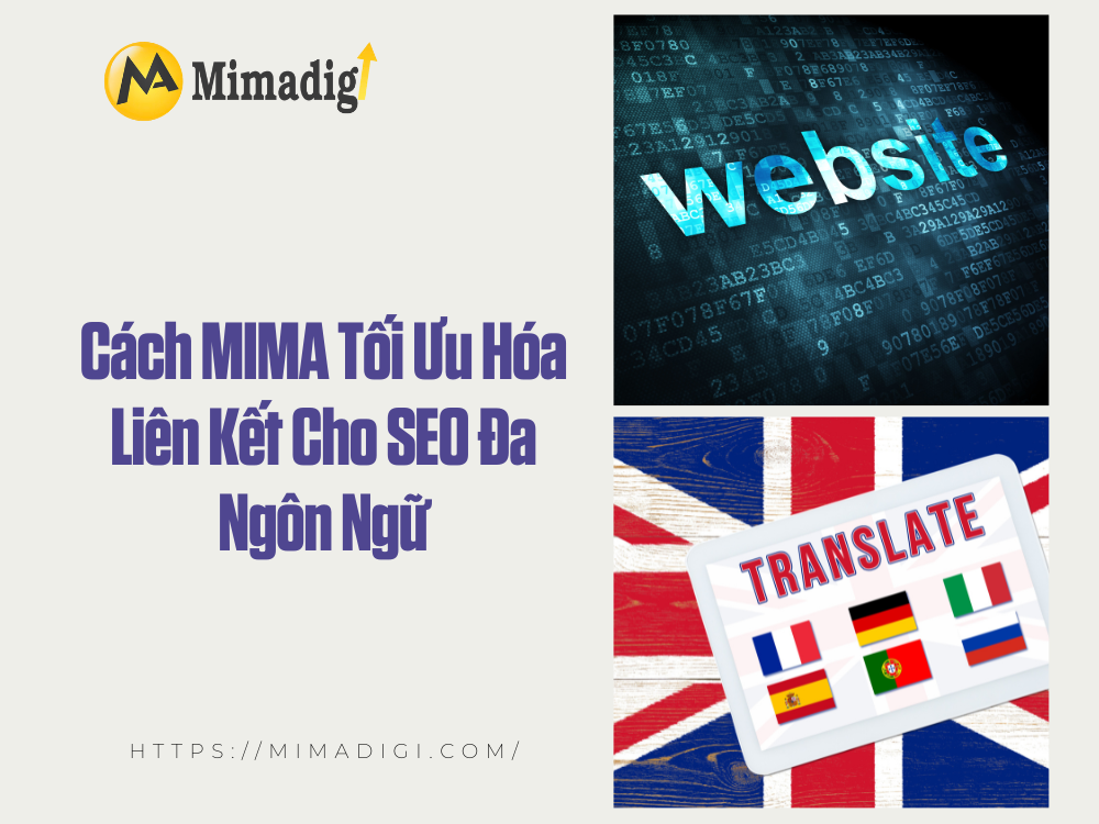 MIMA and Multilingual SEO Solutions: Bringing Vietnamese Websites to the World