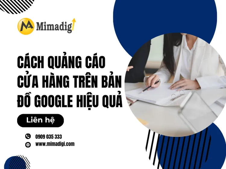 How to Effectively Advertise Your Store on Google Maps at mima