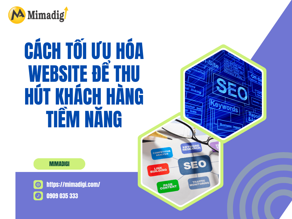 How to optimize the website to attract potential customers at MIMA