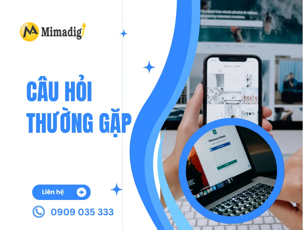 Câu hỏi thường gặp tại mima