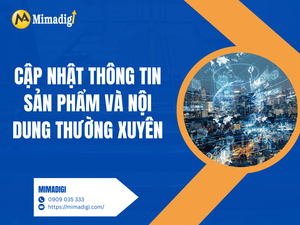 Update Product Information and Content Regularly at MIMA