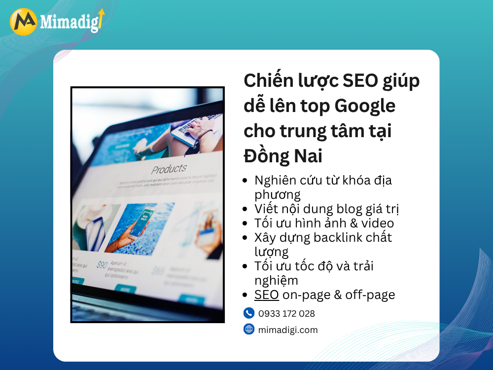 Chiến lược SEO giúp dễ lên top Google cho trung tâm tại Đồng Nai tại mimadigi