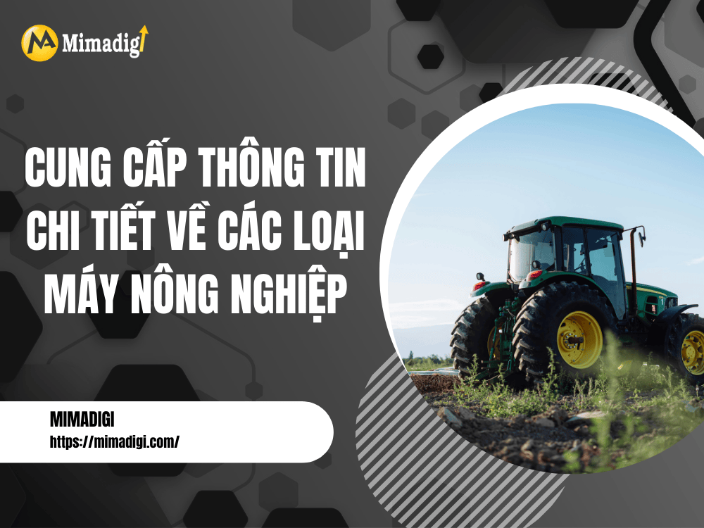 Provide detailed information about types of agricultural machinery at MIMA