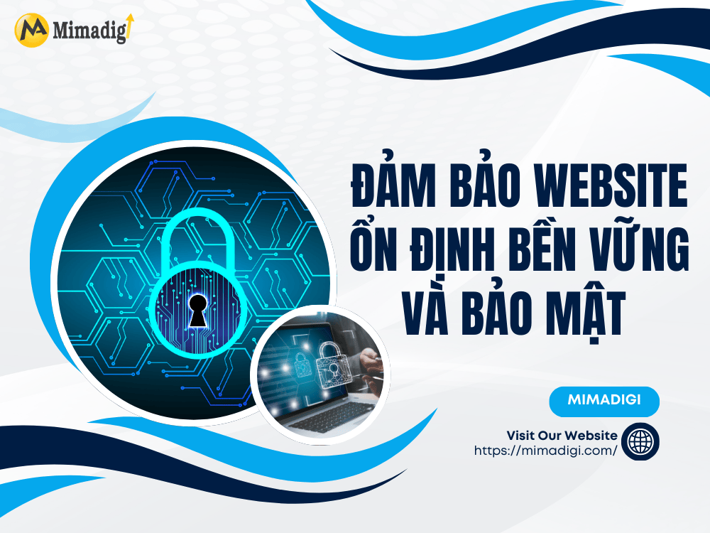 Ensure Website is Always Stable and Secure at MIMA