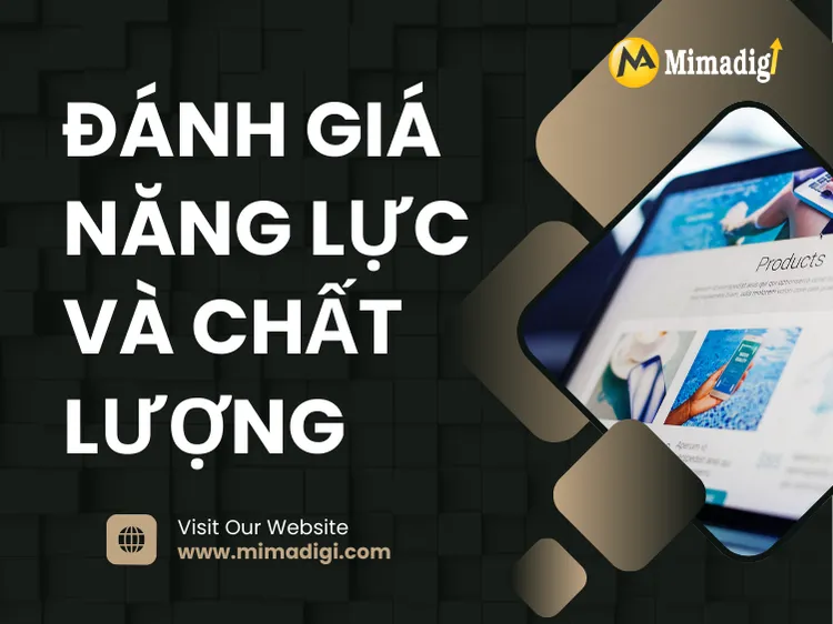 Đánh giá năng lực và chất lượng của đơn vị thiết kế tại mima