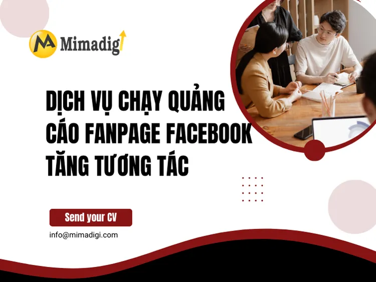 Dịch Vụ Chạy Quảng Cáo Fanpage Facebook Tăng Tương Tác tại mima