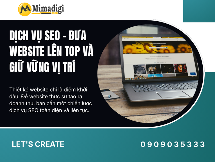Dịch Vụ SEO – Đưa Website Lên Top Và Giữ Vững Vị Trí