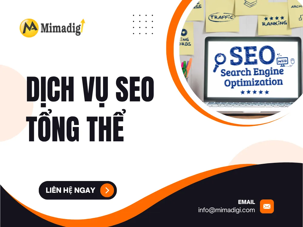 Dịch Vụ SEO Tổng Thể – Đưa Doanh Nghiệp Lên Top Google Bền Vững tại mima