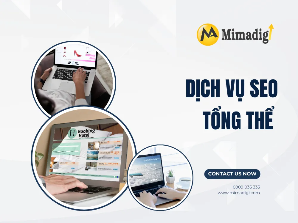 Dịch Vụ SEO Tổng Thể – Đưa Doanh Nghiệp Lên Top Google Bền Vững tại mima