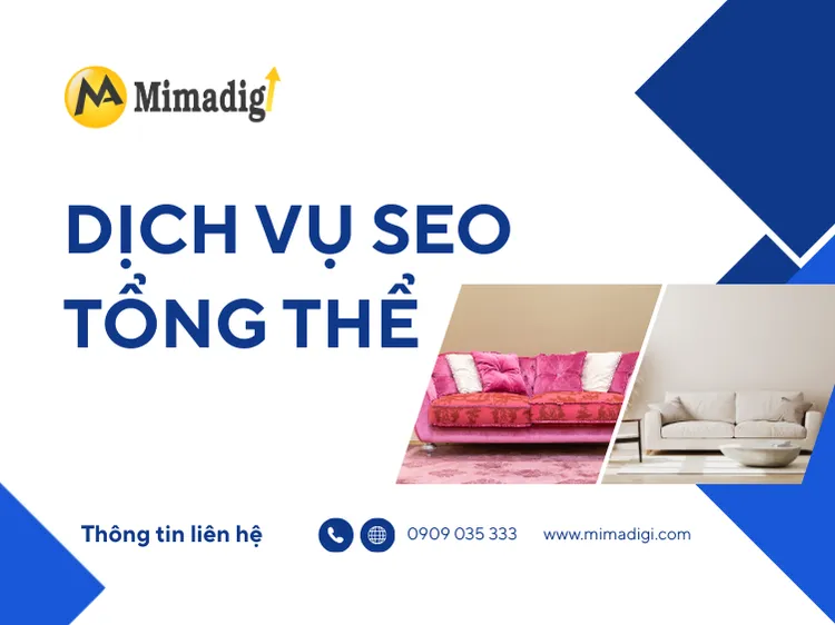 Dịch Vụ SEO Tổng Thể – Đưa Doanh Nghiệp Lên Top Google Bền Vững tại mima
