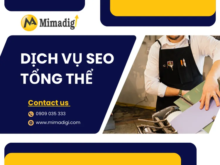 Dịch Vụ SEO Tổng Thể – Đưa Doanh Nghiệp Lên Top Google Bền Vững tại mima