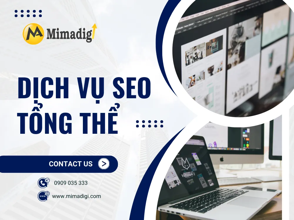 Dịch Vụ SEO Tổng Thể – Đưa Doanh Nghiệp Lên Top Google Bền Vững tại mima