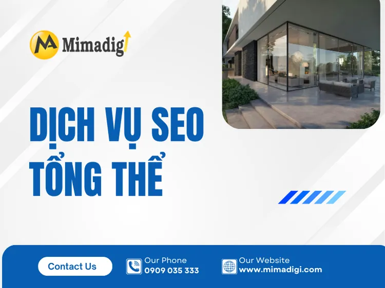 Dịch Vụ SEO Tổng Thể – Đưa Doanh Nghiệp Lên Top Google Bền Vững tại mima