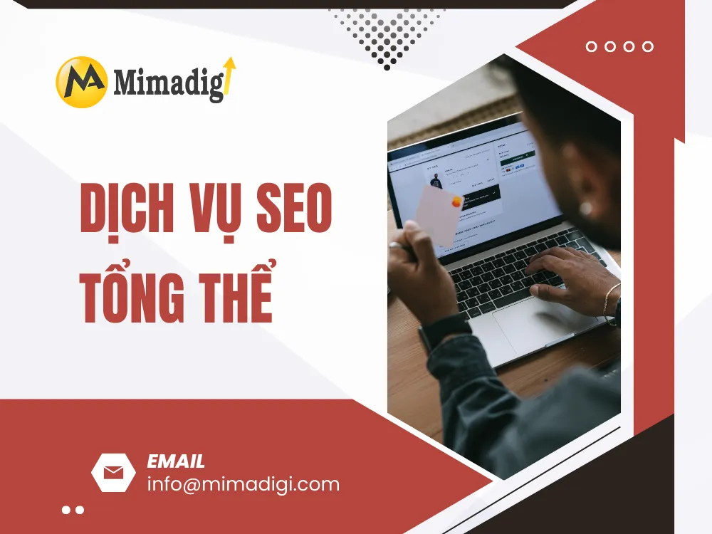 Dịch Vụ SEO Tổng Thể – Đưa Doanh Nghiệp Lên Top Google Bền Vững tại mima
