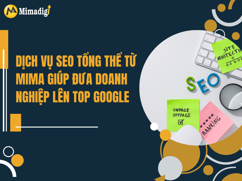 Overall SEO Service – Bringing Businesses to Google's Top Sustainably at MIMA