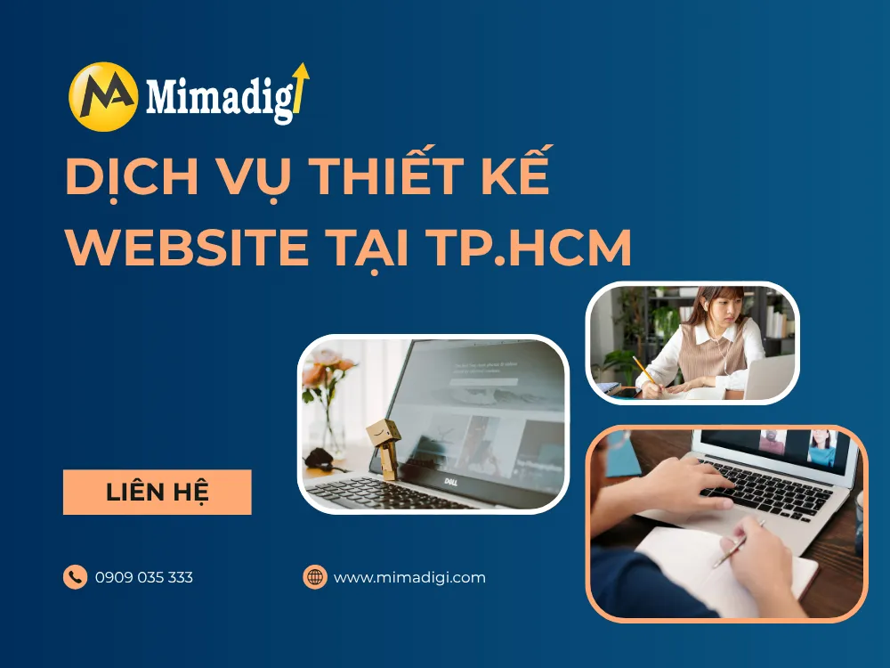 Dịch Vụ Thiết Kế Website Tại TP.HCM – Công Ty TNHH Thương Mại Dịch Vụ MIMA