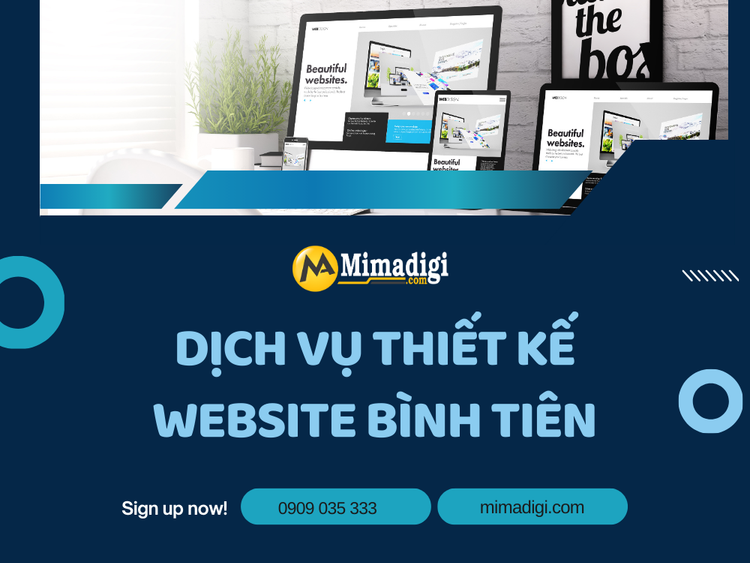 Dịch vụ thiết kế website Bình Tiên tại CÔNG TY TNHH THƯƠNG MẠI DỊCH VỤ MIMA