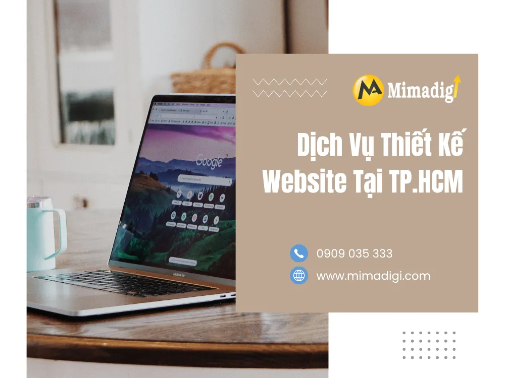 Dịch Vụ Thiết Kế Website Tại TP.HCM – Công Ty TNHH Thương Mại Dịch Vụ MIMA 