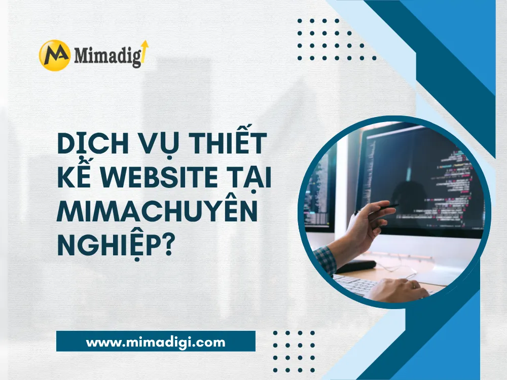 Dịch Vụ Thiết Kế Website Tại MIMAChuyên Nghiệp? tại mima
