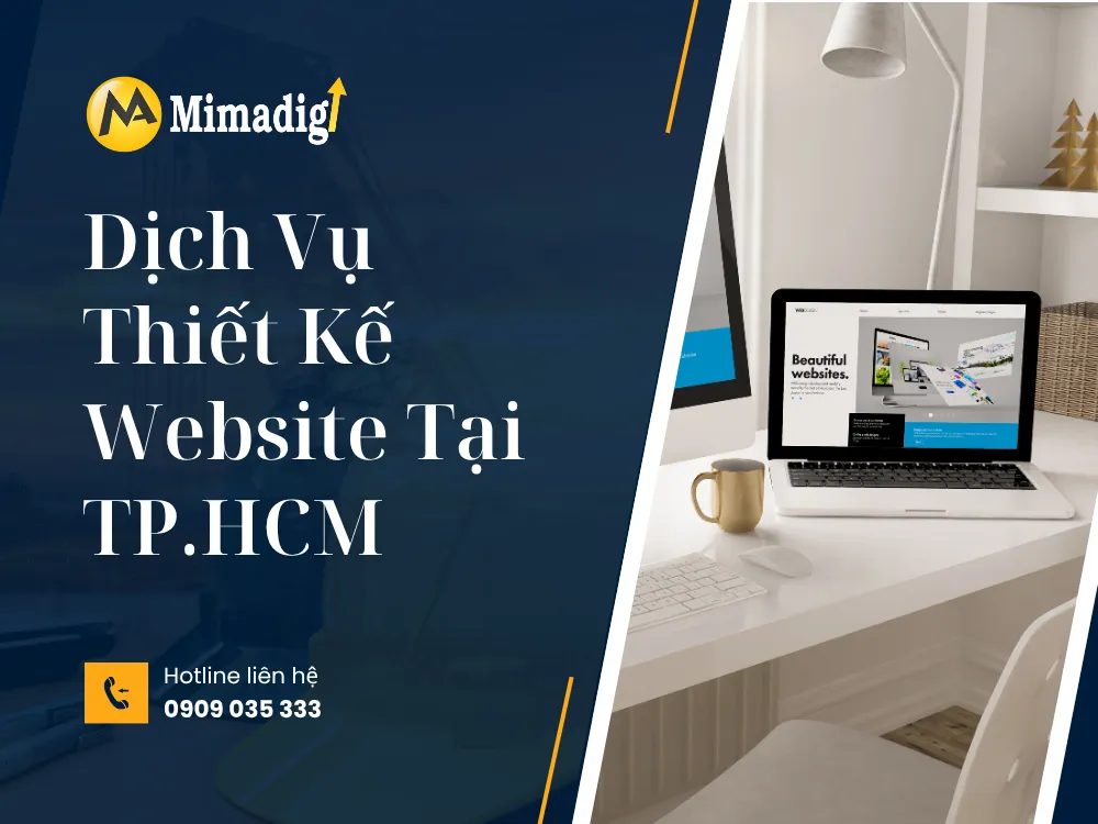 Dịch Vụ Thiết Kế Website Tại TP.HCM – Công Ty TNHH Thương Mại Dịch Vụ MIMA